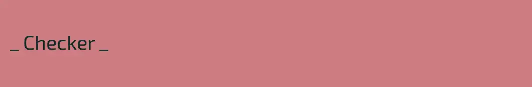 _ Checker _